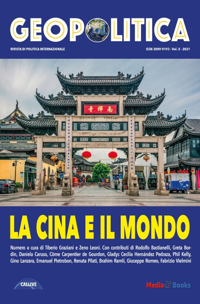 GEOPOLITICA ISSN 2009-9193 Vol X n. 1-2/2021 – La Cina e il Mondo – Indice e Abstracts